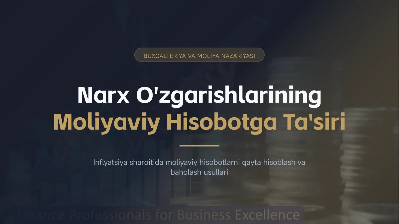 BUXGALTERIYA VA MOLIYA NAZARIYASI