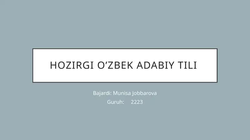 Hozirgi o’zbek adabiy tili