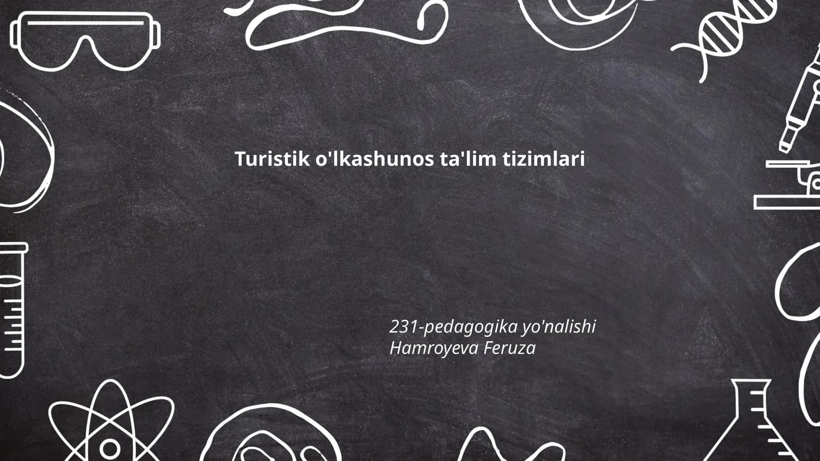 Turistik o'lkashunos ta'lim tizimlari