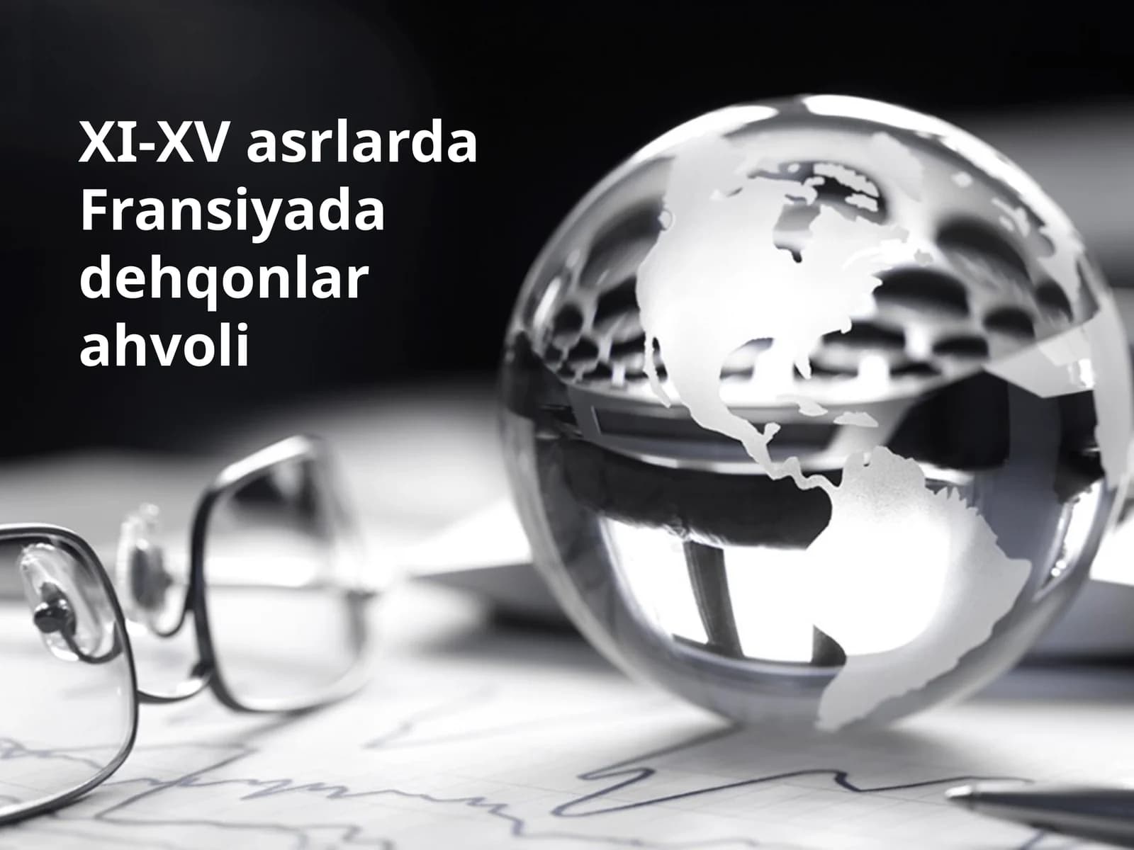 XI-XV asrlarda Fransiyada dehqonlar ahvoli