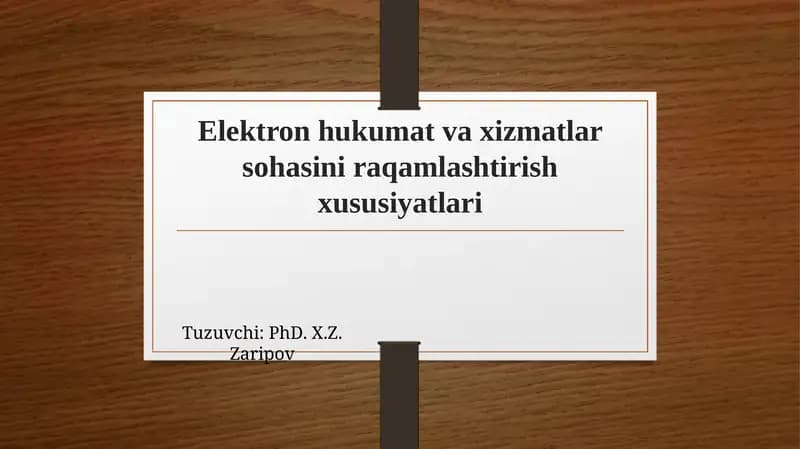 Elektronhukumat va xizmatlar sohasi raqamlashtirish xususiyatlari