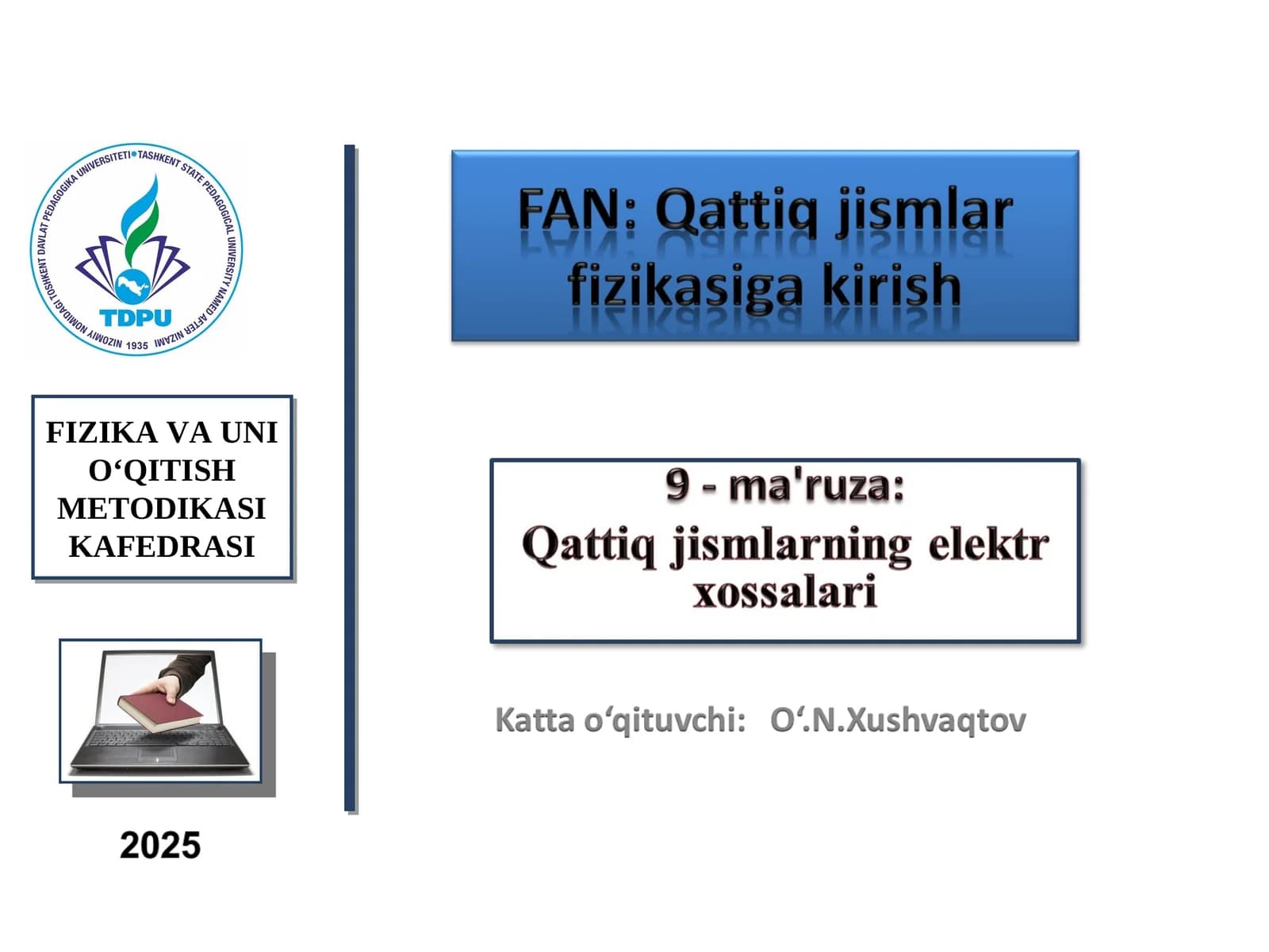 Qattiq jismlarning elektr xossalariga ko‘ra klassifikatsiyasi