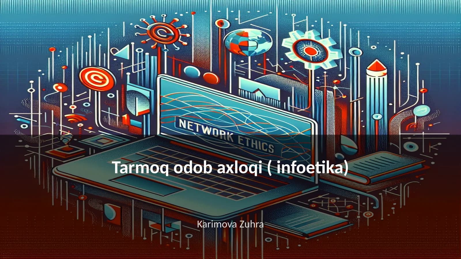 Tarmoq odob axloqi (infoetika)