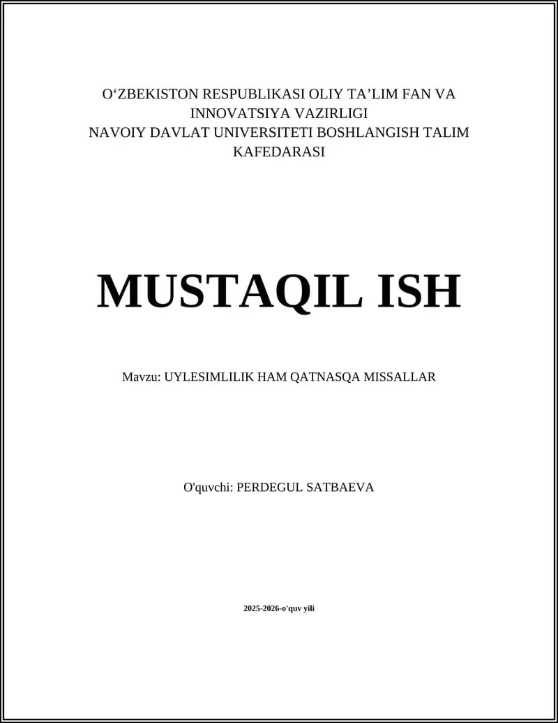 UYLESIMLILIK HAM QATNASQA MISSALLAR