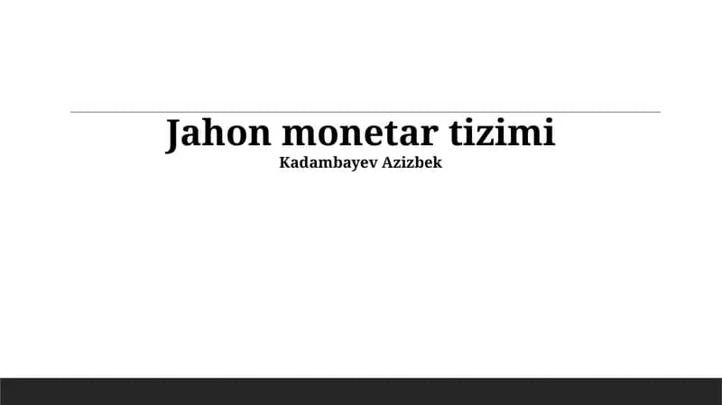 Jahon monetar tizimi