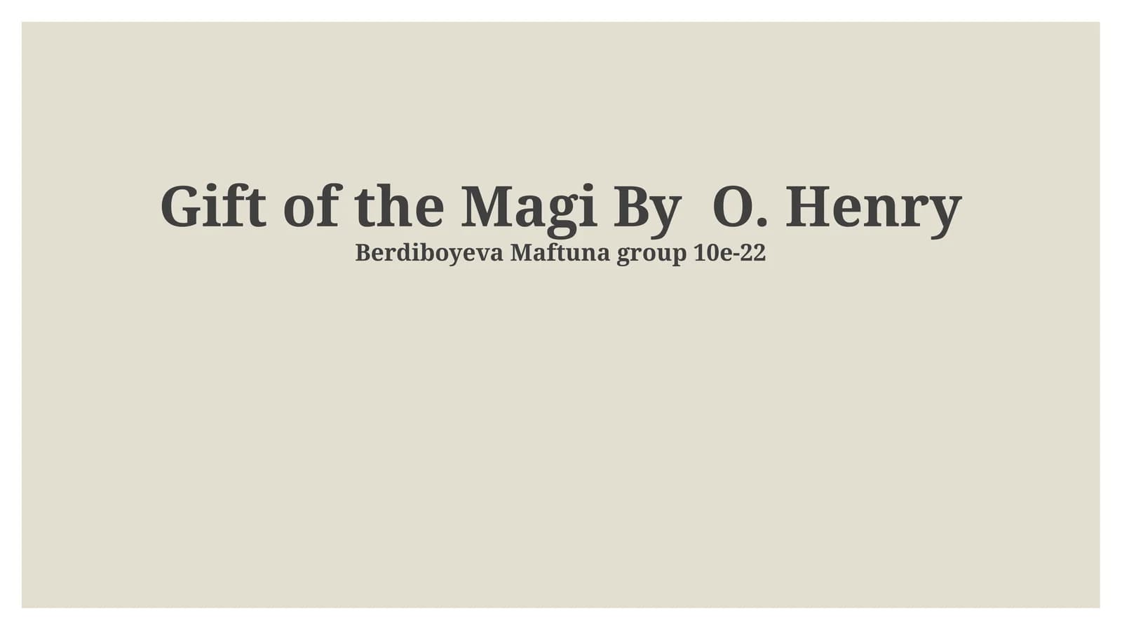 Gift of the Magi
