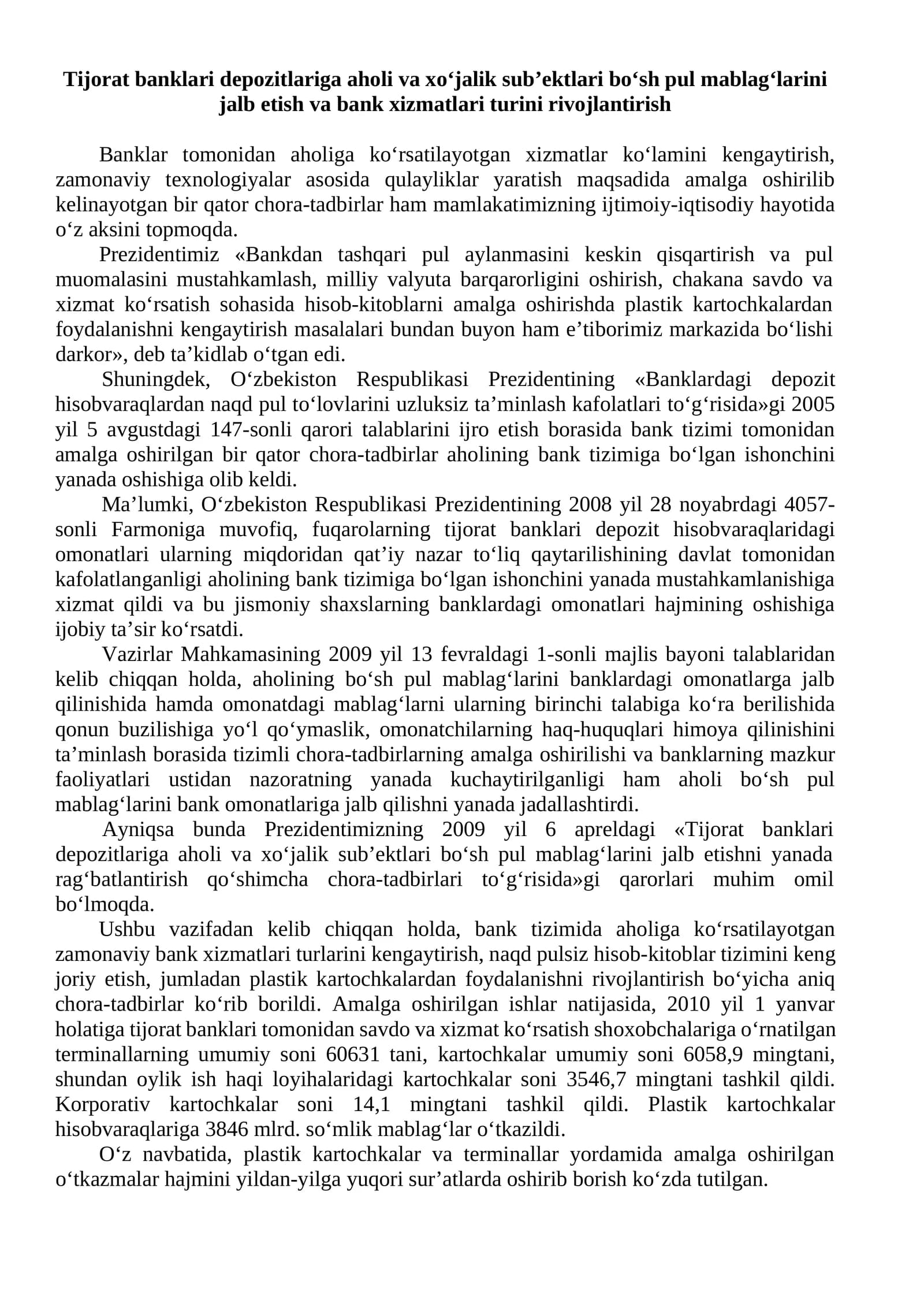 Tijorat banklari depozitlariga aholi va xo‘jalik sub’ektlari bo‘sh pul mablag‘larini jalb etish va bank xizmatlari turini rivojlantirish