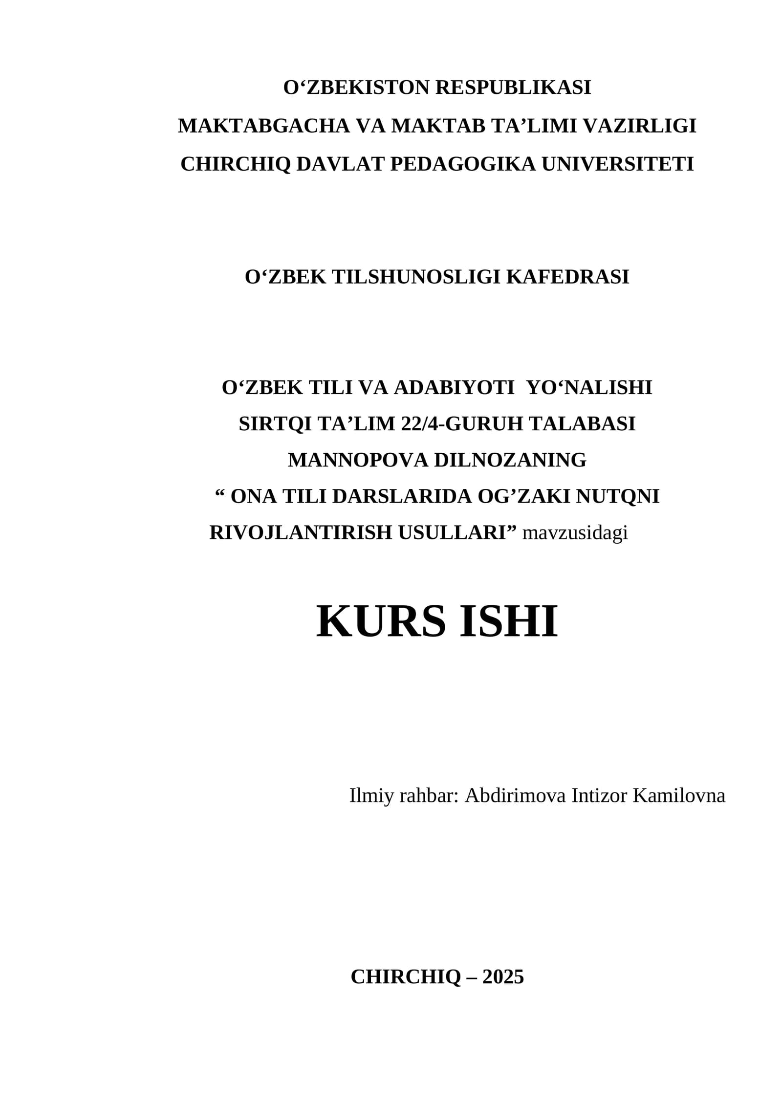 “ ONA TILI DARSLARIDA OG’ZAKI NUTQNI RIVOJLANTIRISH USULLARI”