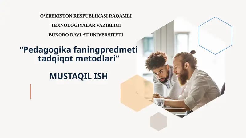 Pedagogika faningpredmeti tadqiqot metodlari mustaqil ish
