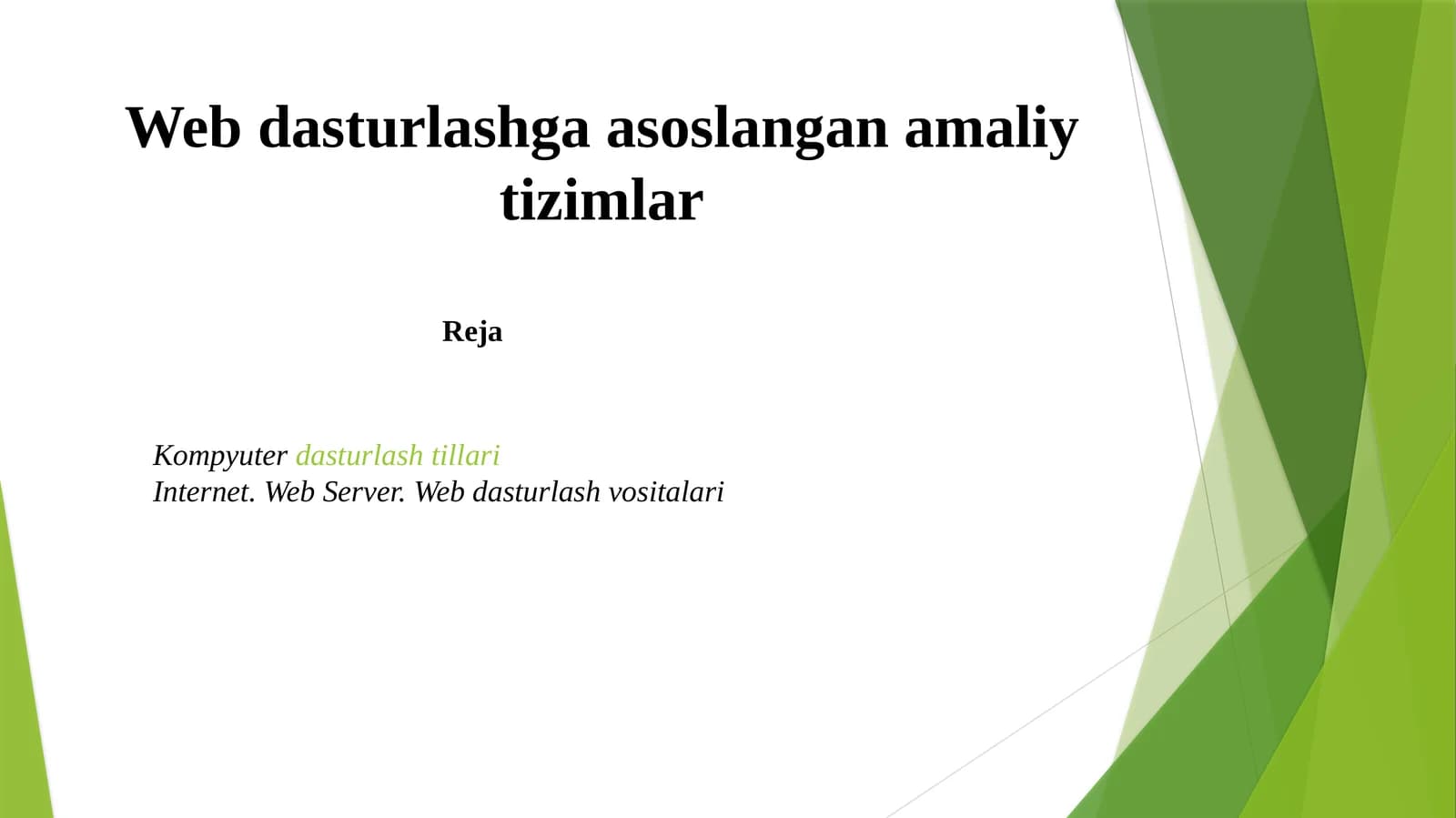 Web dasturlashga asoslangan amaliy tizimlar