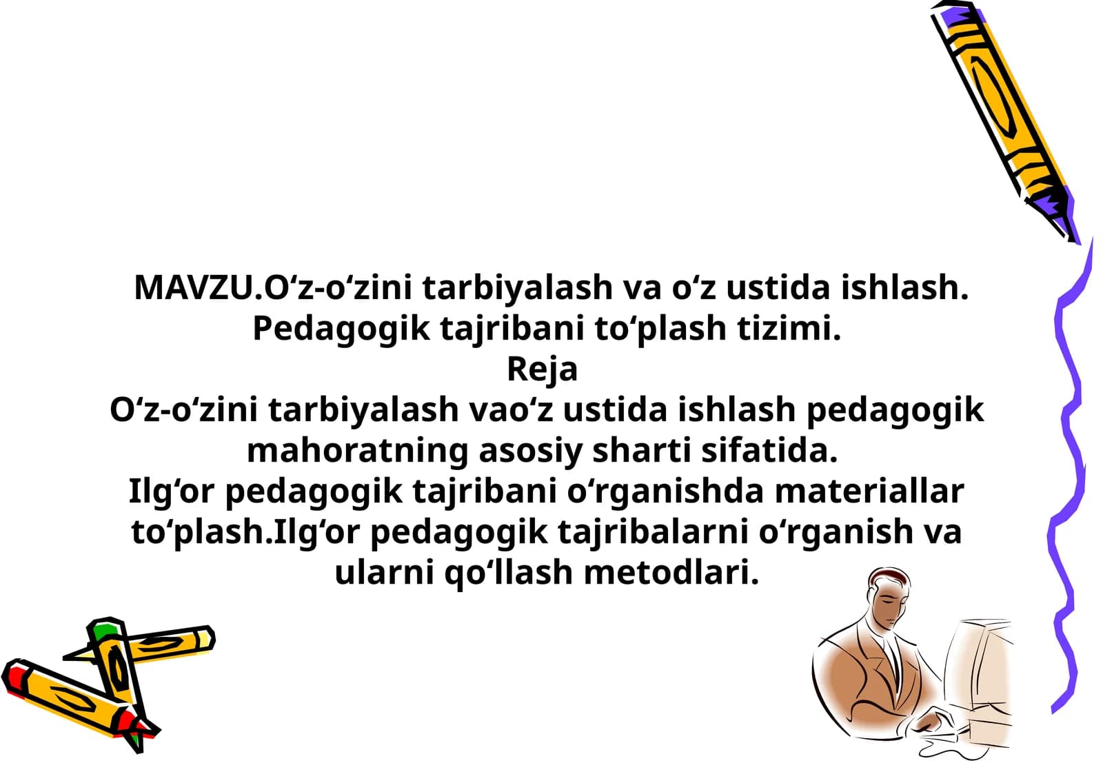 O'z-o'zini tarbiyalash