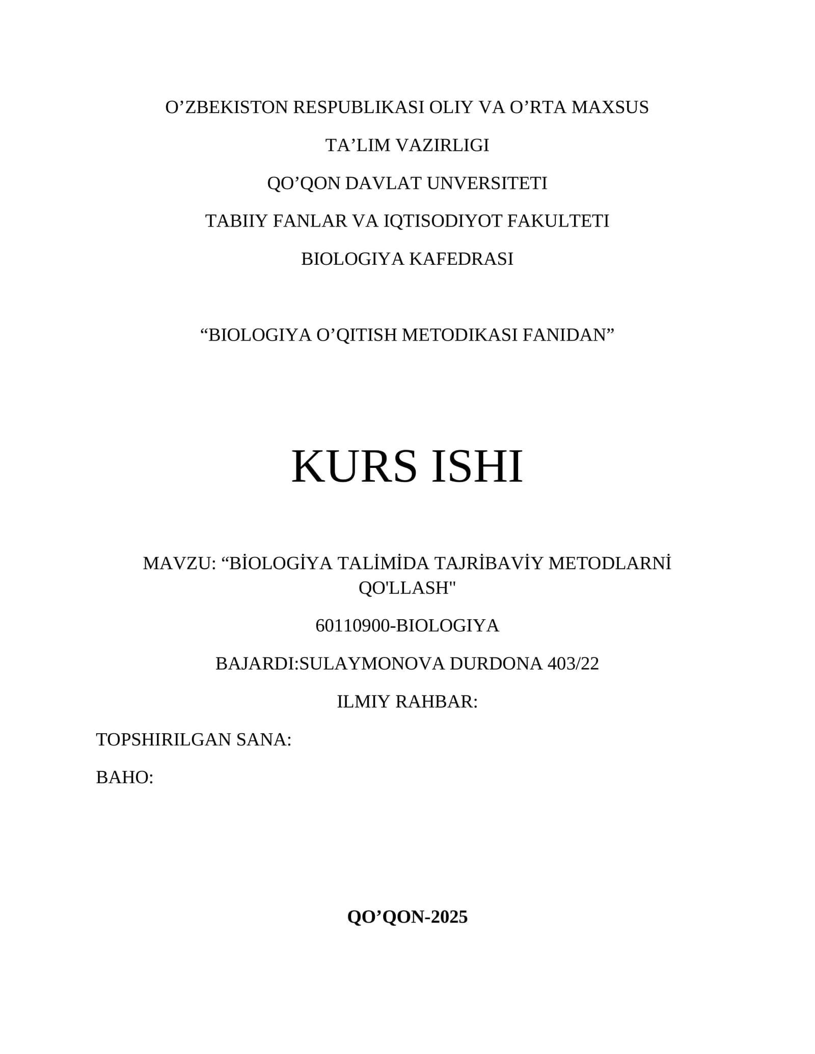 "BİOLOGİYA TALİMİDA TAJRİBAVİY METODLARNİ QO'LLASH"