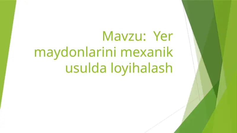 Yermaydonlarini mexanik usulda loyihalash