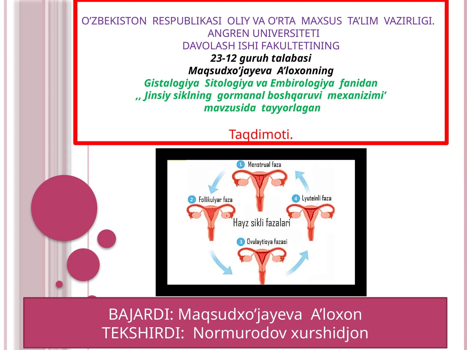 Gistalogiya Sitologiya va Embirologiya fanidan