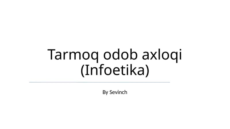 Tarmoq odob axloqi (Infoetika)