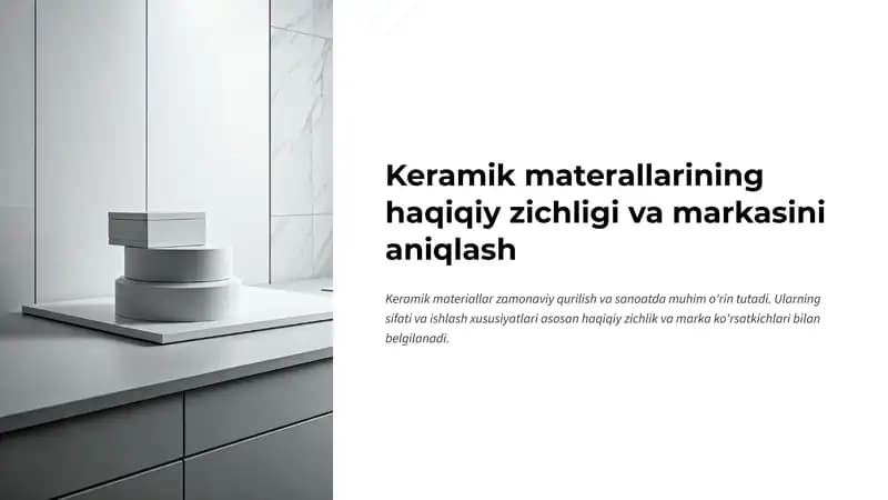 Keramik materiallarining haqiqiy zichligi va markasini aniqlash