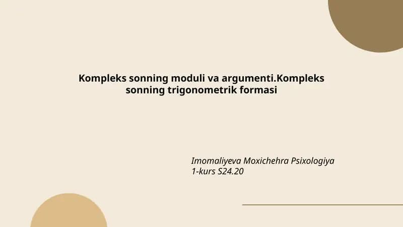 Kompleks sonning moduli va argumenti.Kompleks sonning trigonometrik formasi
