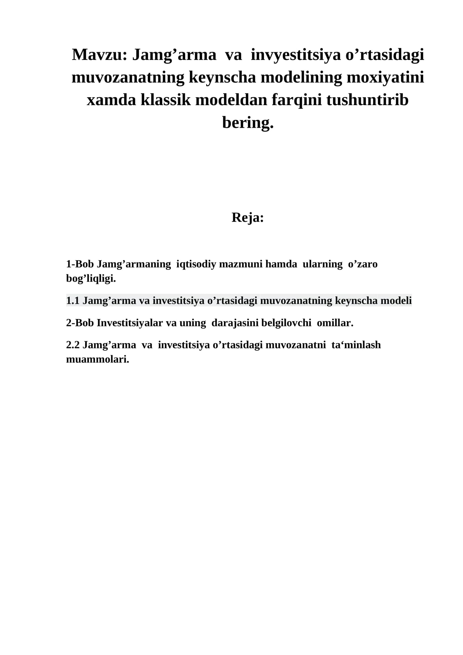 Jamg’arma va invyestitsiya o’rtasidagi muvozanatning keynscha modeli