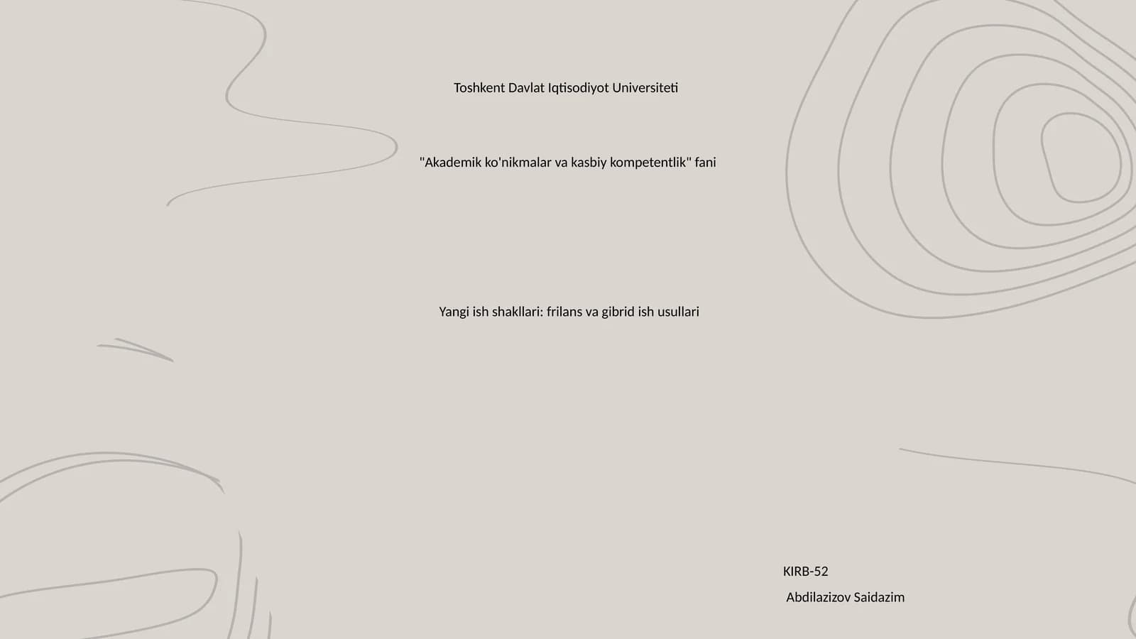 Yangi ish shakllari: frilans va gibrid ish usullari
