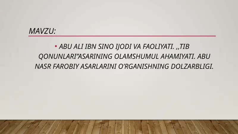 ABU ALI IBN SINO IJODI VA FAOLIYATI. ,,TIB QONUNLARI’’ASARINING OLAMSHUMUL AHAMIYATI. ABU NASR FAROBIY ASARLARINI O’RGANISHNING DOLZARBLIGI.