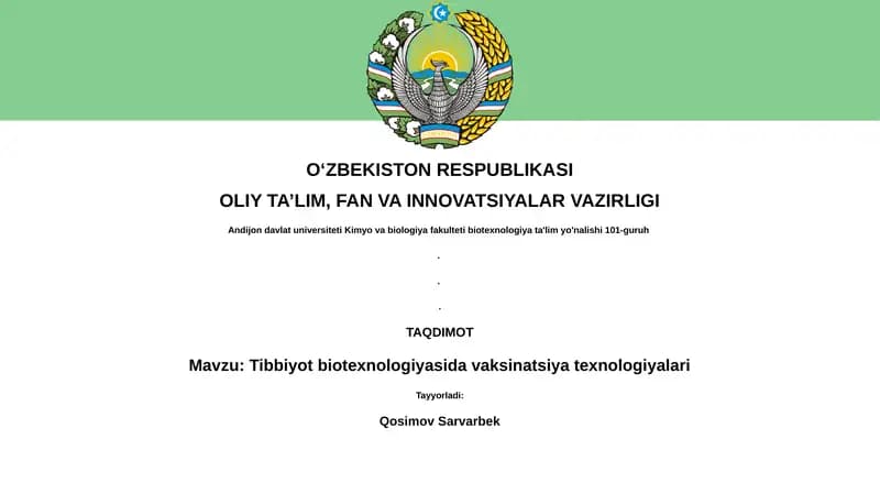 Tibbiyot biotexnologiyasida vaksinatsiya texnologiyalari