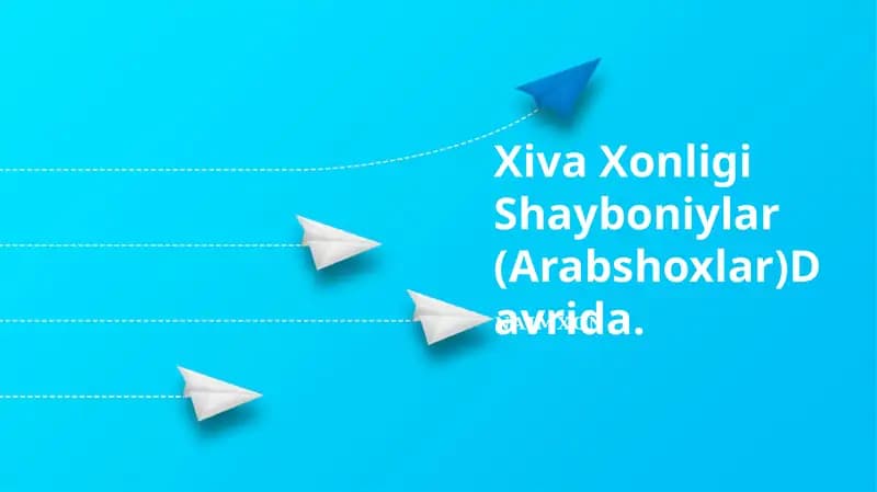 Xiva Xonligi Shayboniylar (Arabshoxlar) Davrida