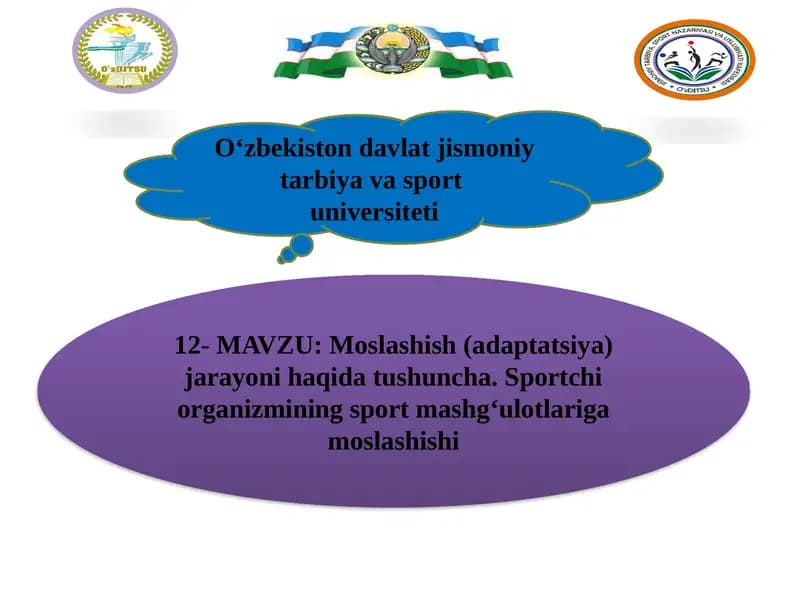 Moslashish (adaptatsiya) jarayoni haqida tushuncha