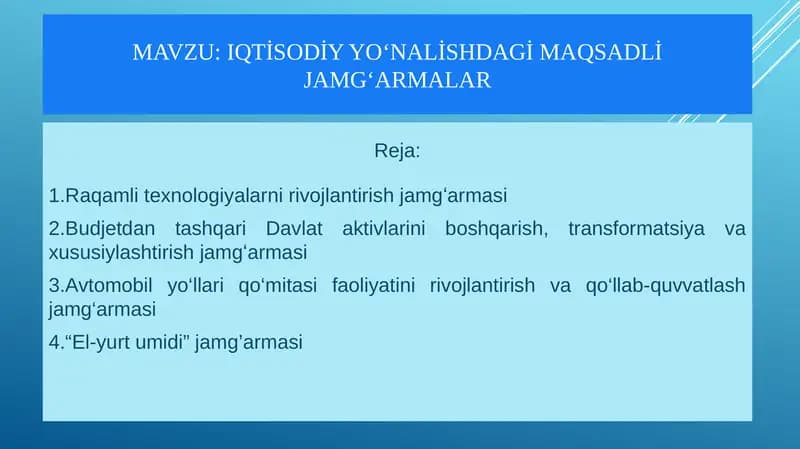 Iqtisodiy yo‘nalishdagi maqsadli jamg‘armalar