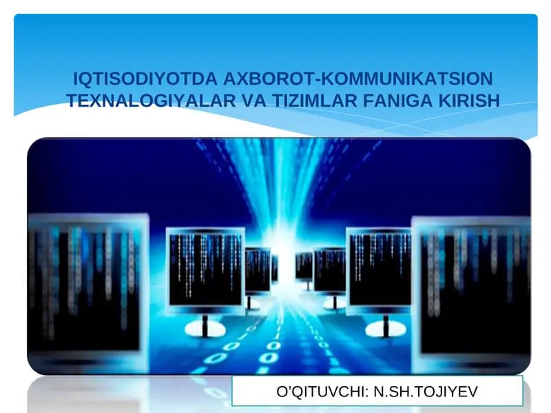 Axborot-Kommunikatsion Texnologiyalar va Tizimlar