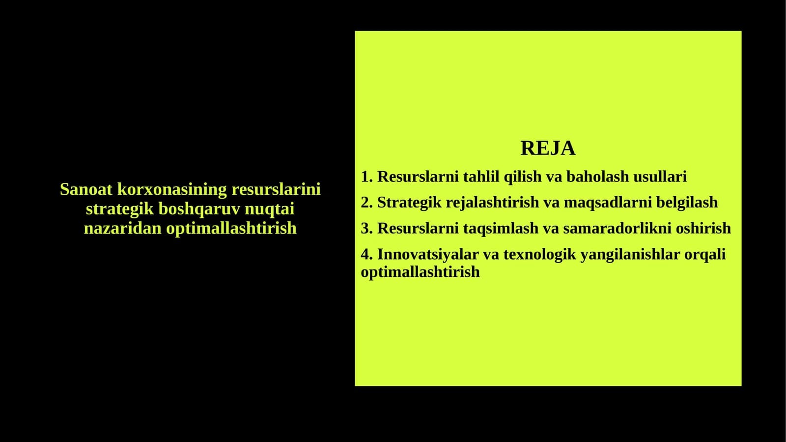 Sanoat korxonasining resurslarini strategik boshqaruv nuqtai nazaridan optimallashtirish