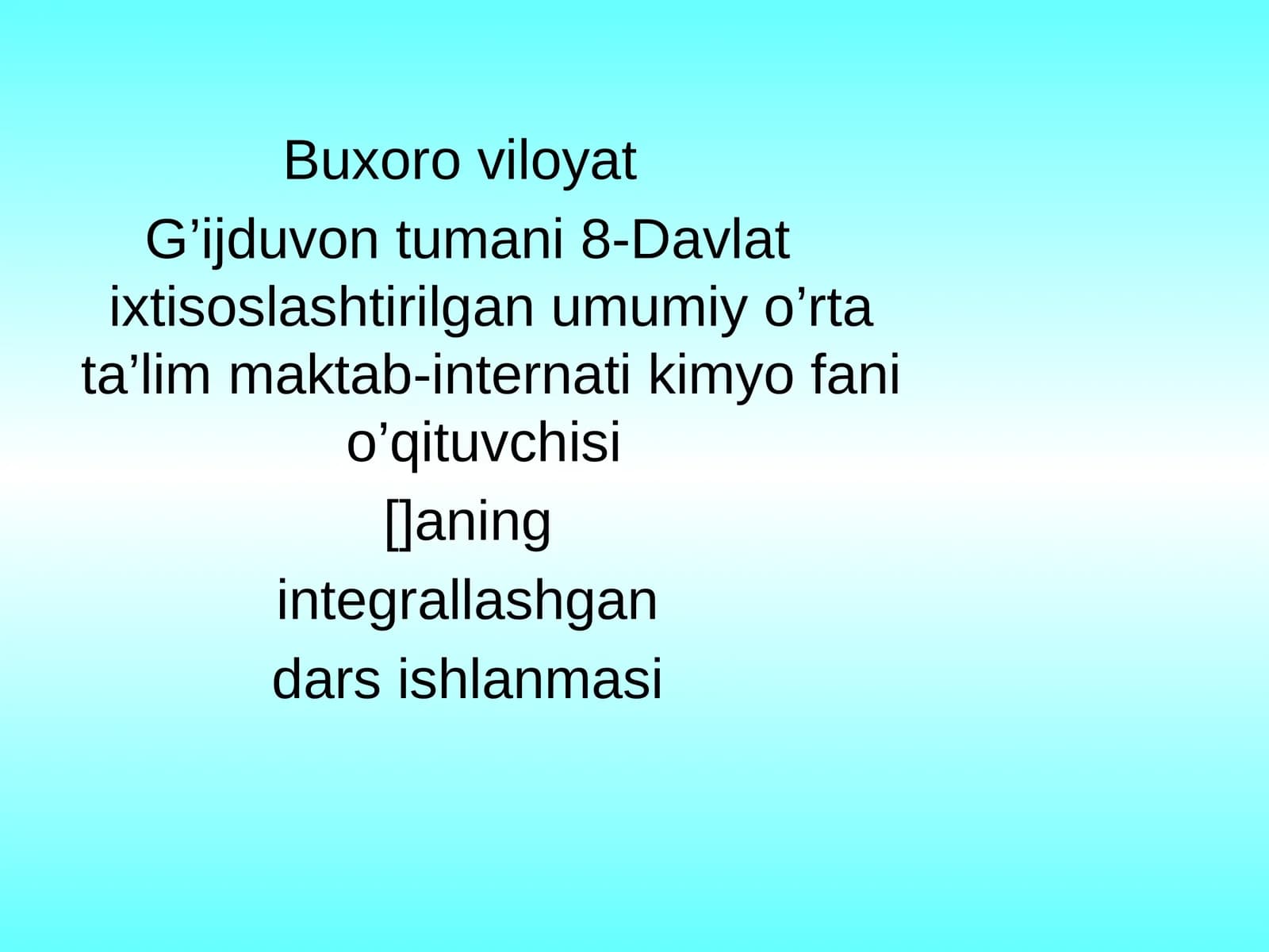 Uglevodlar mavzusida integrallashgan dars