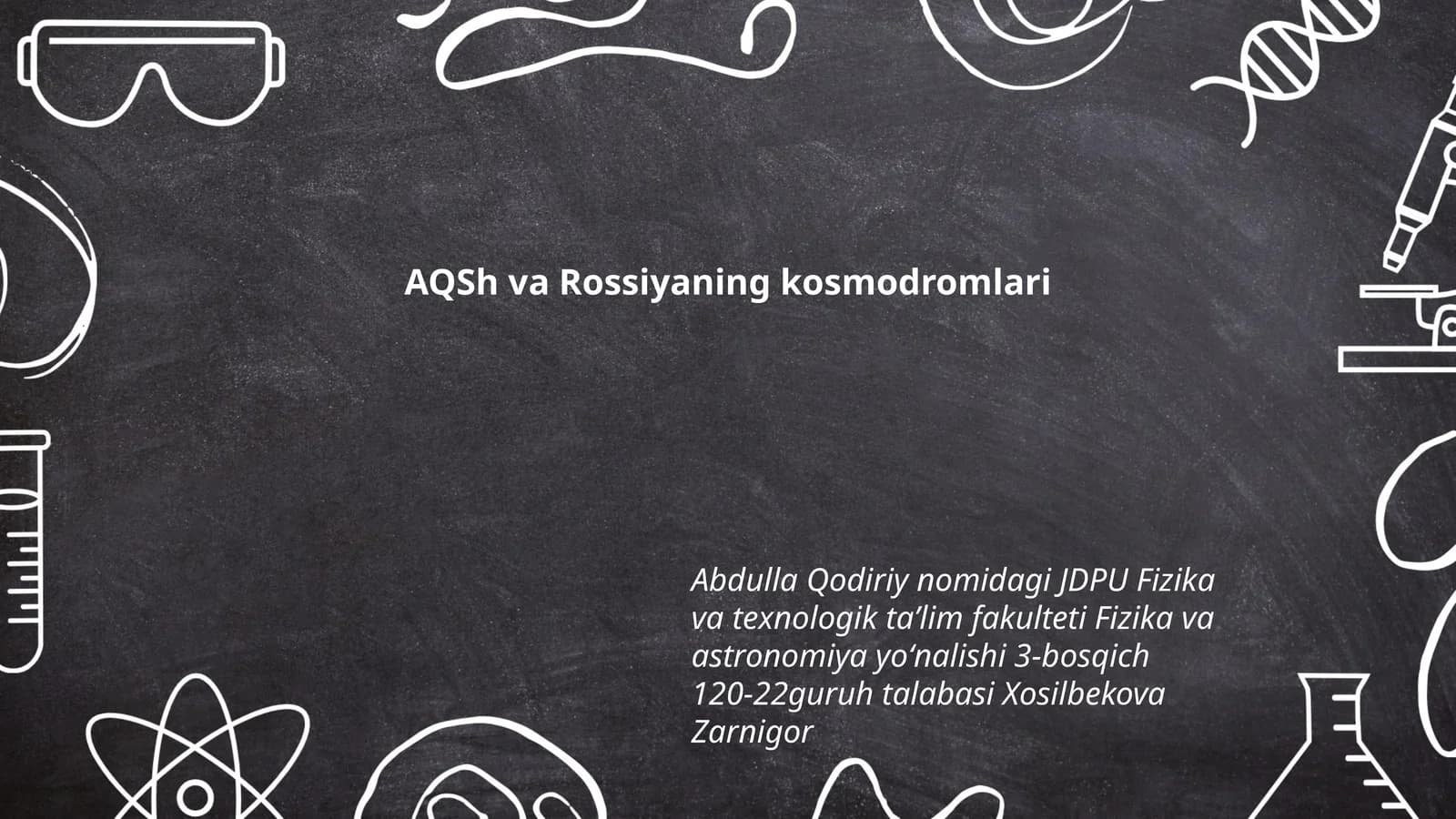 Abdulla Qodiriy nomidagi JDPU Fizika va texnologik taʼlim fakulteti Fizika va astronomiya yoʻnalishi