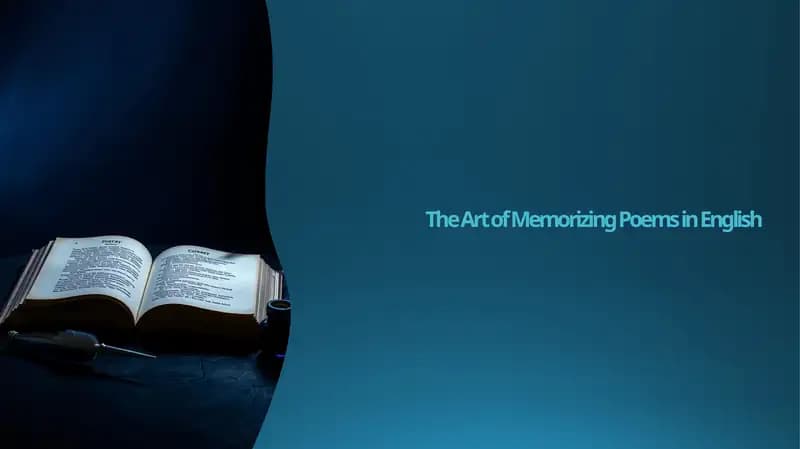The Art of Memorizing Poems in English