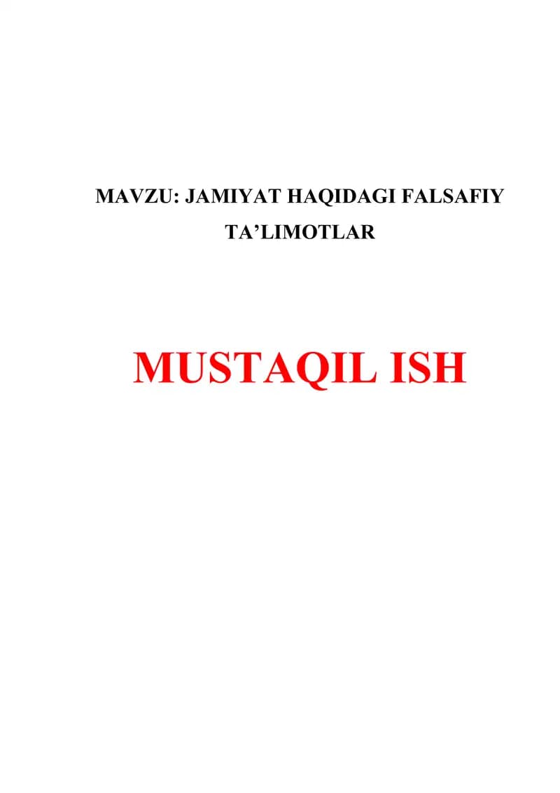 JAMIYAT HAQIDAGI FALSAFIY TA’LIMOTLAR