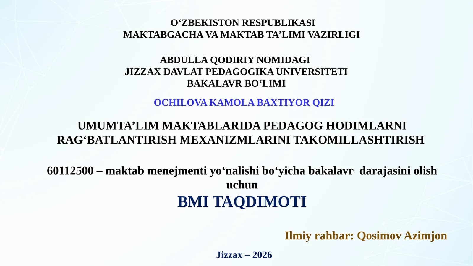 UMUMTA'LIM MAKTABLARIDA PEDAGOG'HODIMLARNI RAG'BATLANTIRISH MEXANIZMLARINI TAKOMILLASHTIRISH
