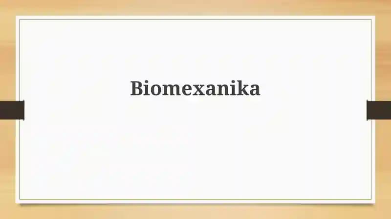 Biomexanika