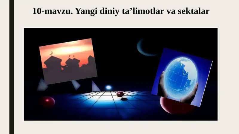 Yangidiniy ta’limotlar va sektalar