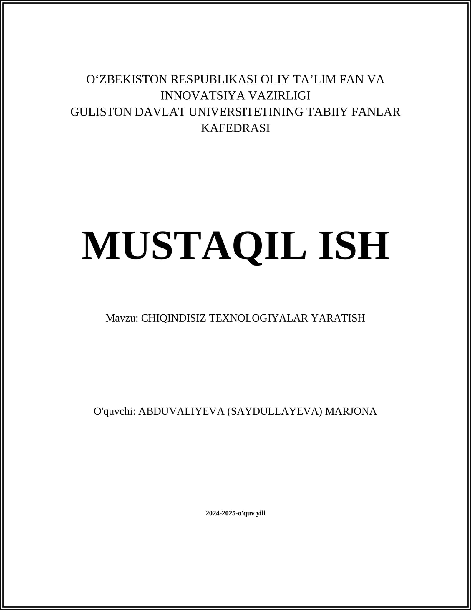 CHIQINDISIZ TEXNOLOGIYALAR YARATISH
