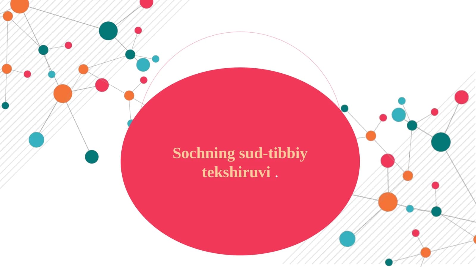 Sochning sud-tibbiy tekshiruvi