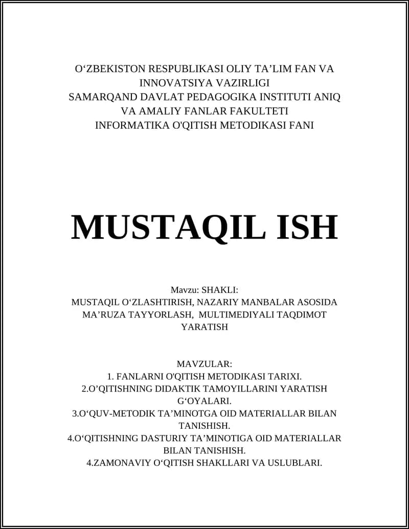Mustaqil O‘zlashtirish, Nazariy Manbalar Asosida Ma’ruza Tayyorlash, Multimediya Taqdimot Yaratish