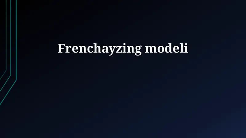 Frenchayzing modeli
