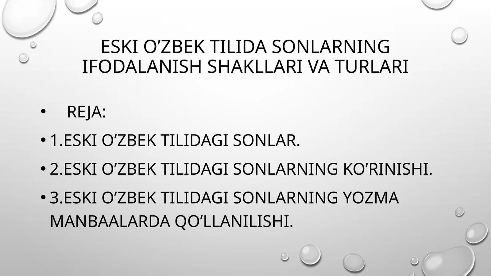 Eski o’zbek tilida sonlarning ifodalanish shakllari va turlari