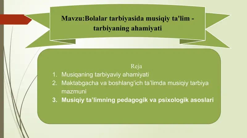 Bolalar tarbiyasida musiqiy ta'lim - tarbiyaning ahamiyati