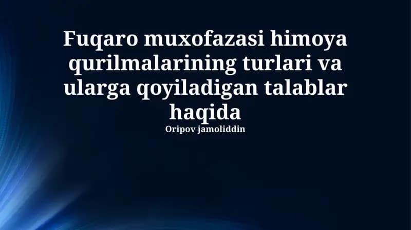 Mudofaa inshootlarining turlari va ularga qo'yiladigan talablar