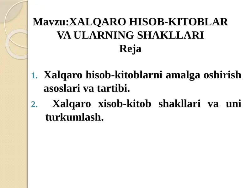 Xalqarohisob-kitoblarni amalga oshirish asoslari va tartibi