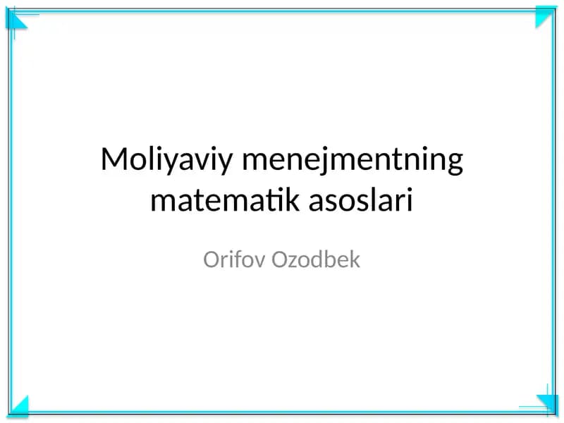 Moliyaviy menejmentning matematik asoslari