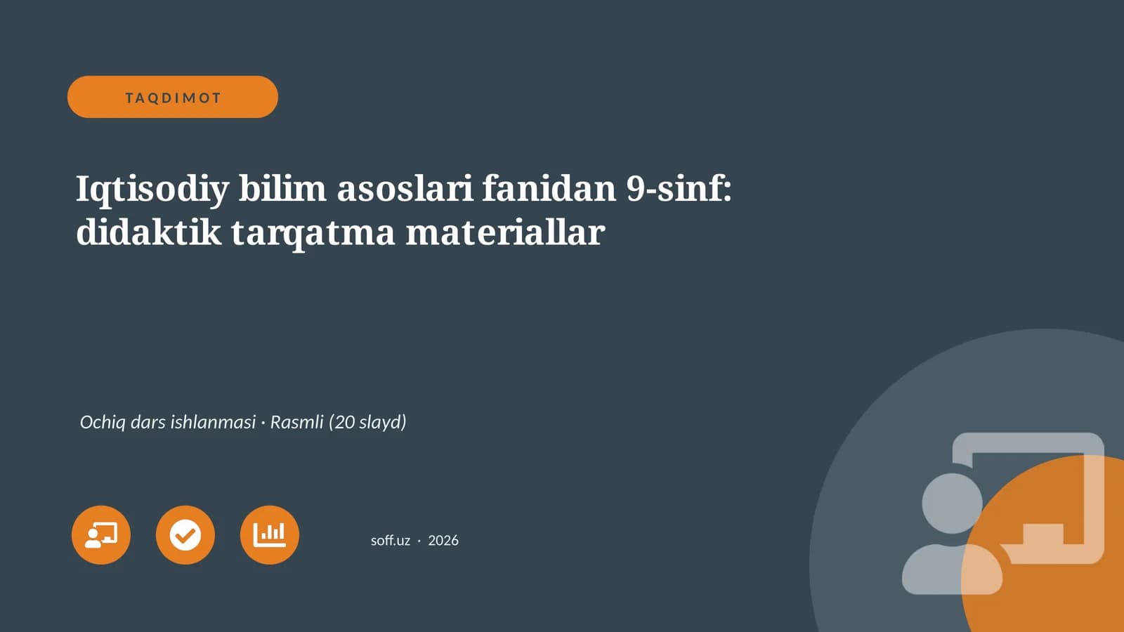 Iqtisodiy bilim asoslari fanidan 9-sinf: didaktik tarqatma materiallar