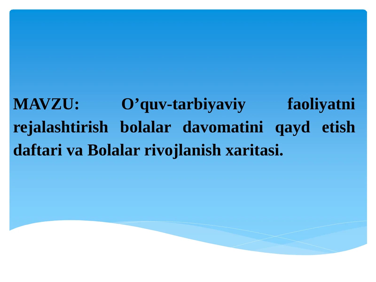O’quv-tarbiyaviy faoliyatni rejalashtirish bolalar davomatini qayd etish daftariva Bolalar rivojlanish xaritasi
