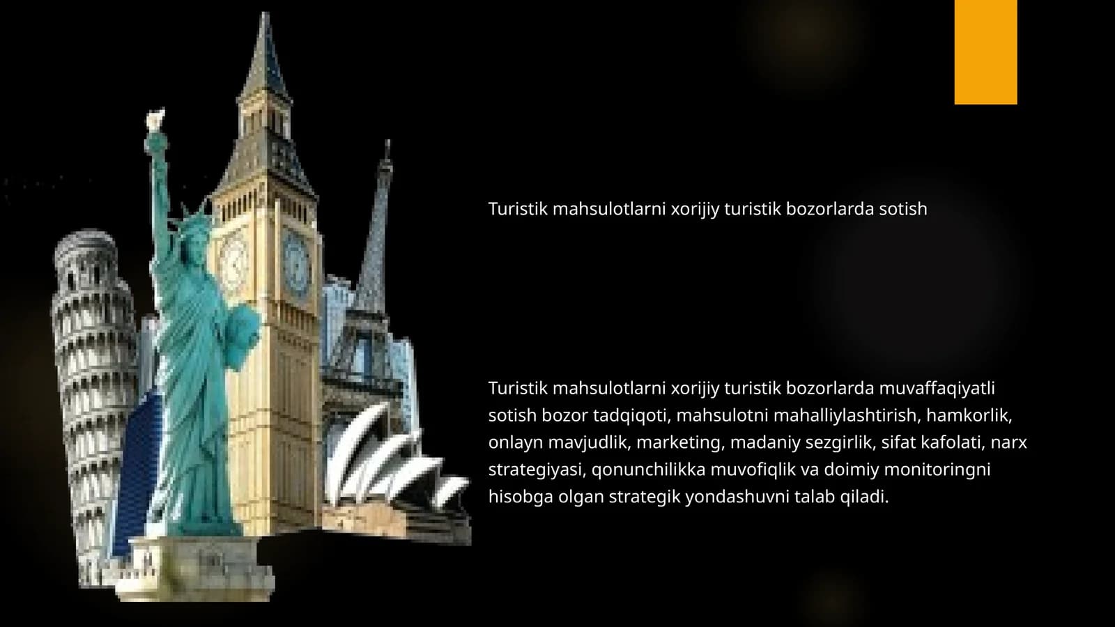 Turistik mahsulotlarni xorijiy turistik bozorlarda sotish