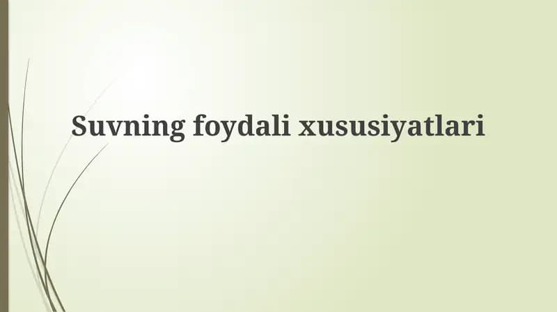 Suvningfoydalixususiyatlari